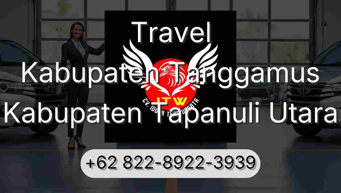 Travel Kabupaten Tanggamus Kabupaten Tapanuli Utara