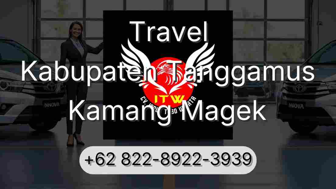 Travel Kabupaten Tanggamus Kamang Magek