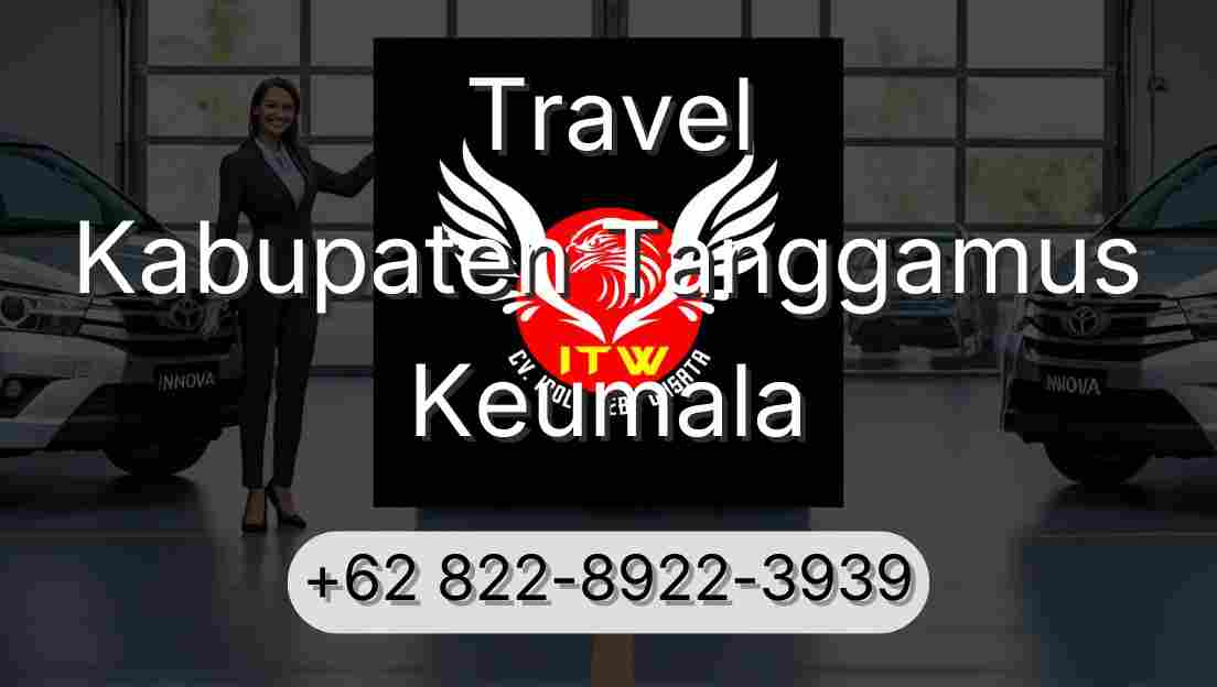 Travel Kabupaten Tanggamus Keumala