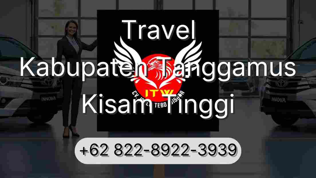 Travel Kabupaten Tanggamus Kisam Tinggi