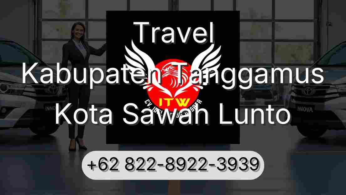 Travel Kabupaten Tanggamus Kota Sawah Lunto