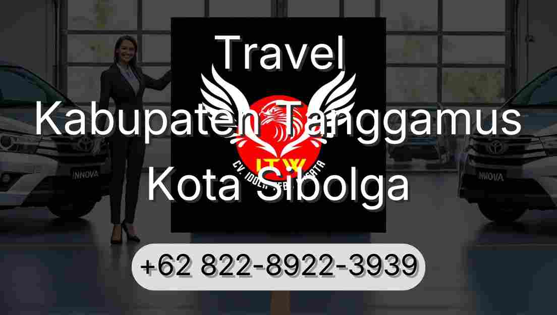 Travel Kabupaten Tanggamus Kota Sibolga