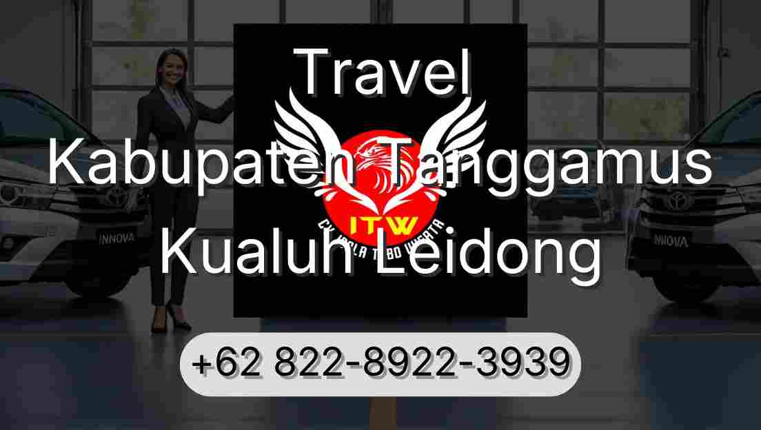 Travel Kabupaten Tanggamus Kualuh Leidong