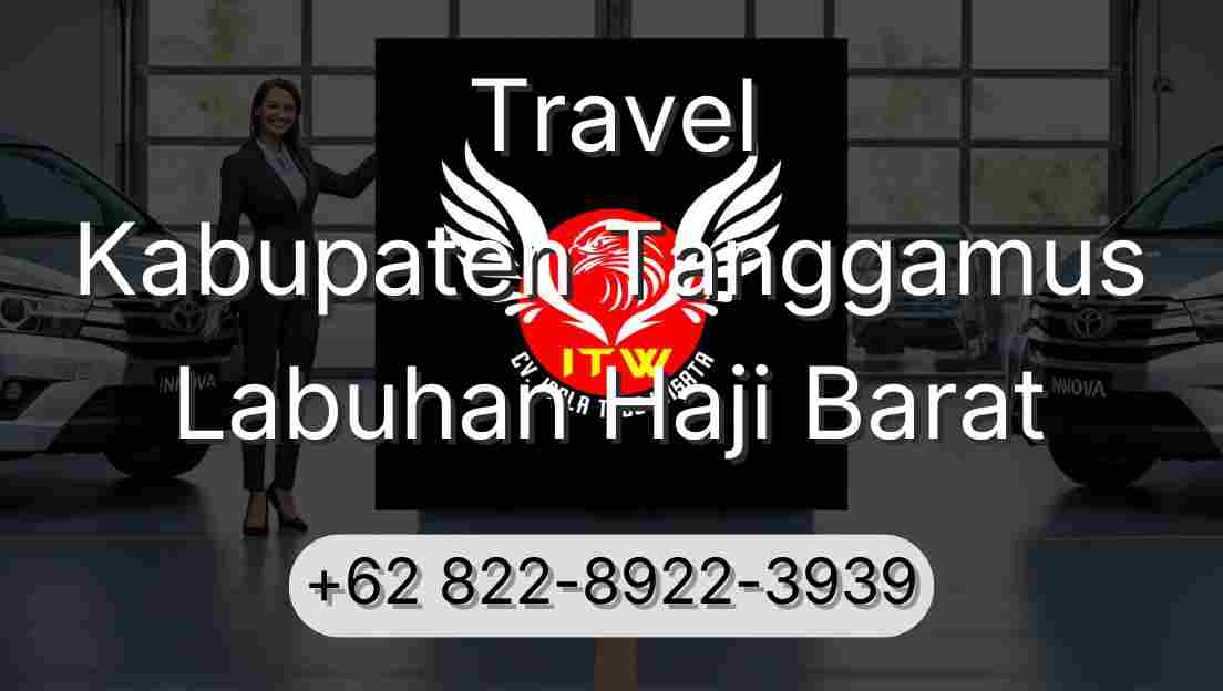 Travel Kabupaten Tanggamus Labuhan Haji Barat