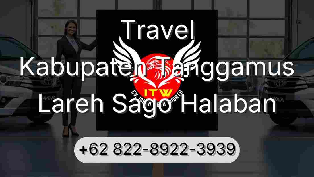 Travel Kabupaten Tanggamus Lareh Sago Halaban