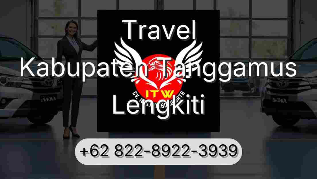 Travel Kabupaten Tanggamus Lengkiti