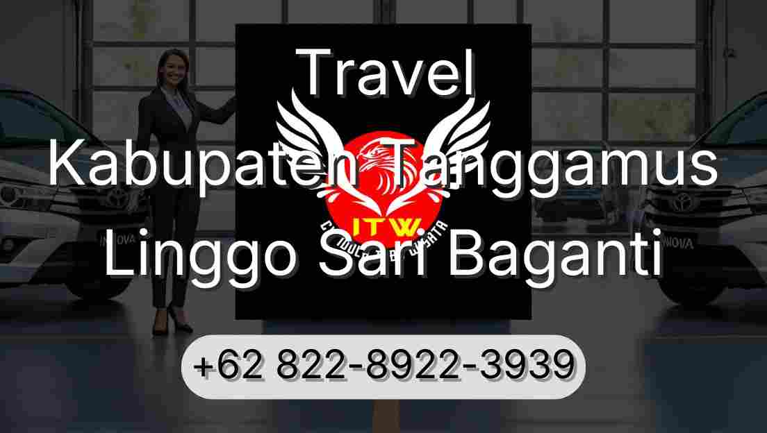 Travel Kabupaten Tanggamus Linggo Sari Baganti