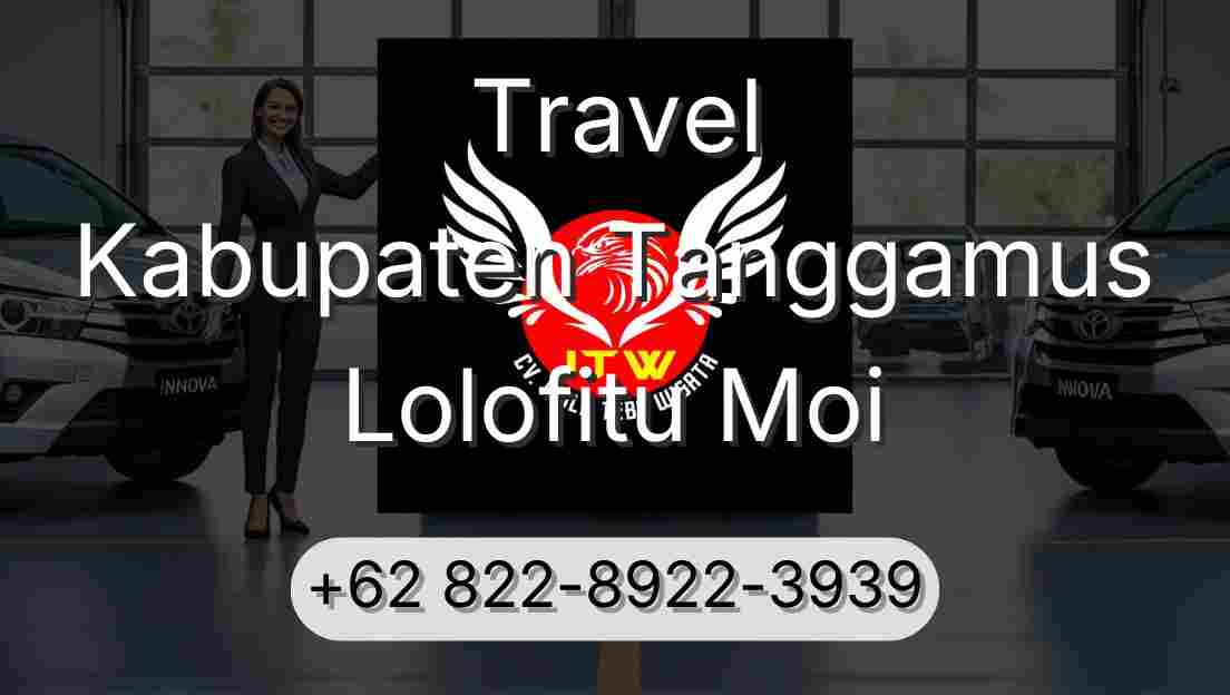 Travel Kabupaten Tanggamus Lolofitu Moi