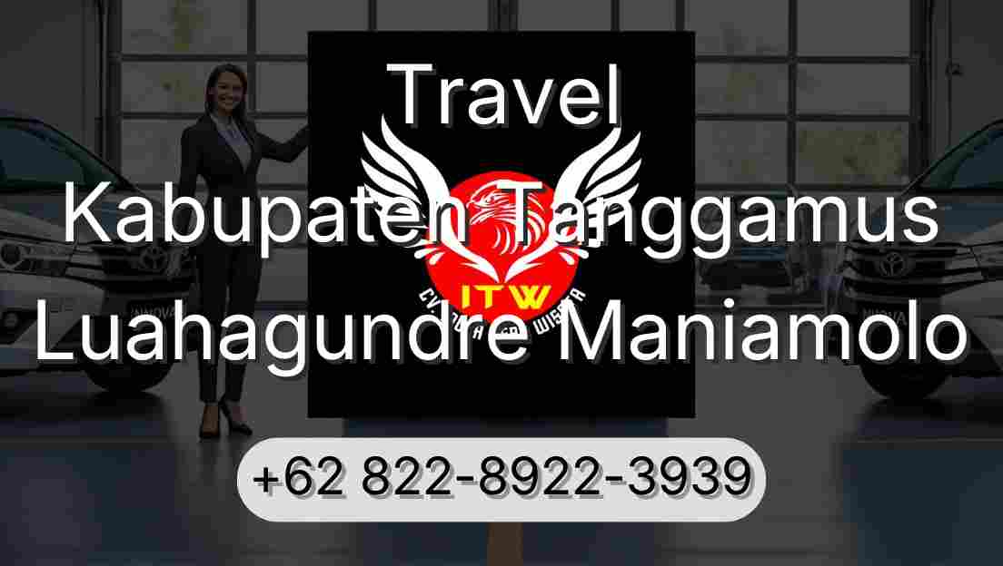 Travel Kabupaten Tanggamus Luahagundre Maniamolo