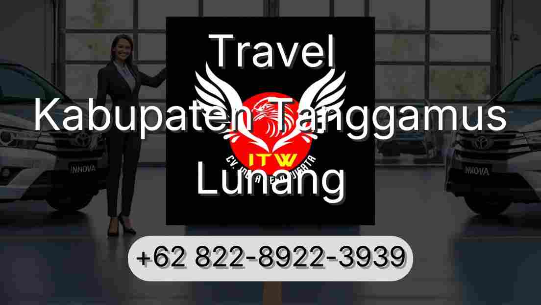 Travel Kabupaten Tanggamus Lunang