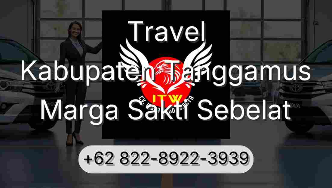 Travel Kabupaten Tanggamus Marga Sakti Sebelat