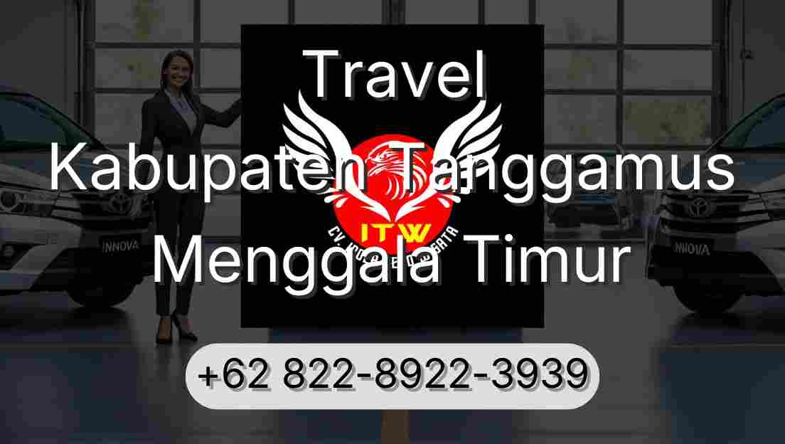 Travel Kabupaten Tanggamus Menggala Timur