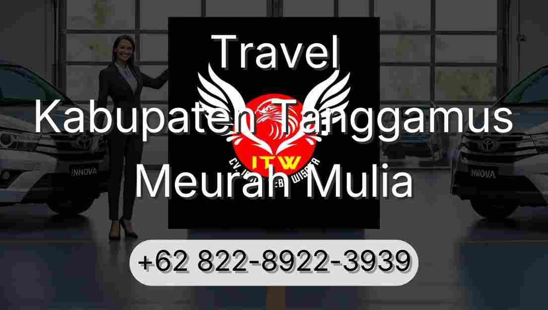 Travel Kabupaten Tanggamus Meurah Mulia