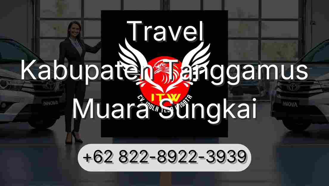 Travel Kabupaten Tanggamus Muara Sungkai