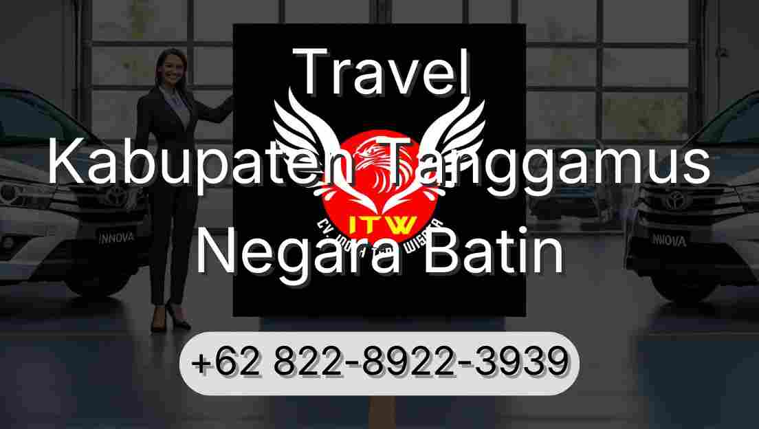Travel Kabupaten Tanggamus Negara Batin
