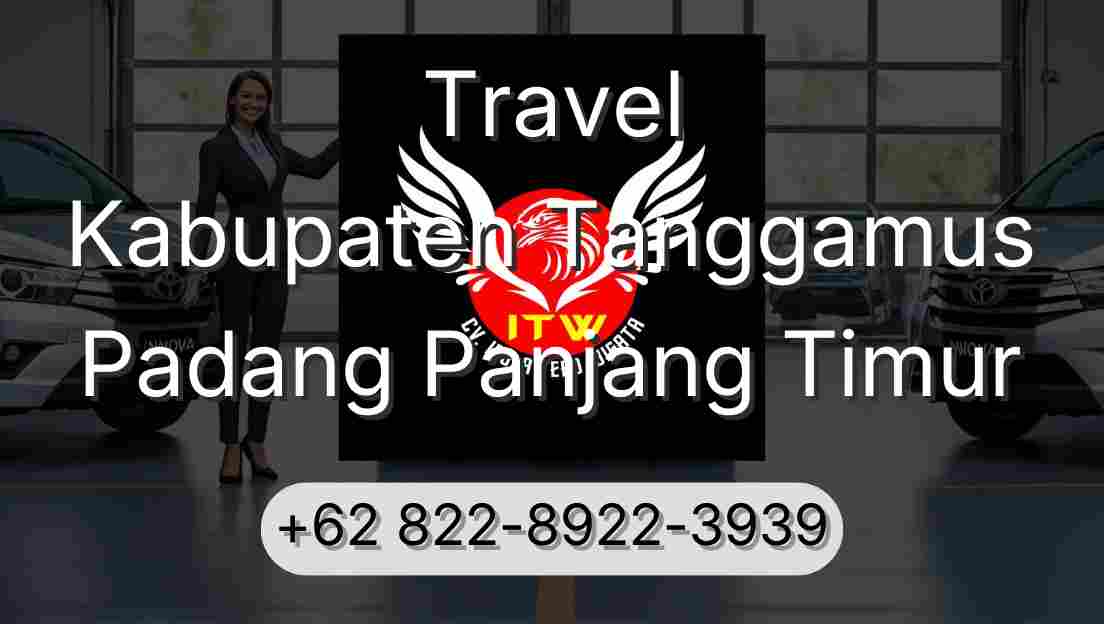 Travel Kabupaten Tanggamus Padang Panjang Timur