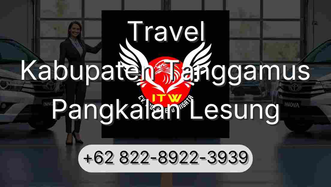 Travel Kabupaten Tanggamus Pangkalan Lesung