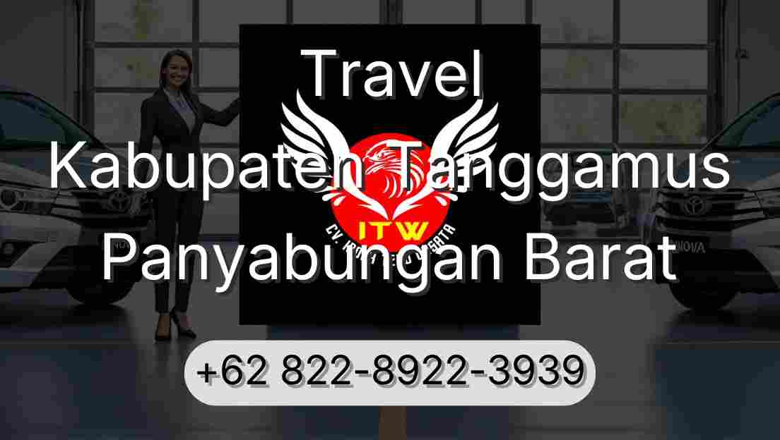 Travel Kabupaten Tanggamus Panyabungan Barat
