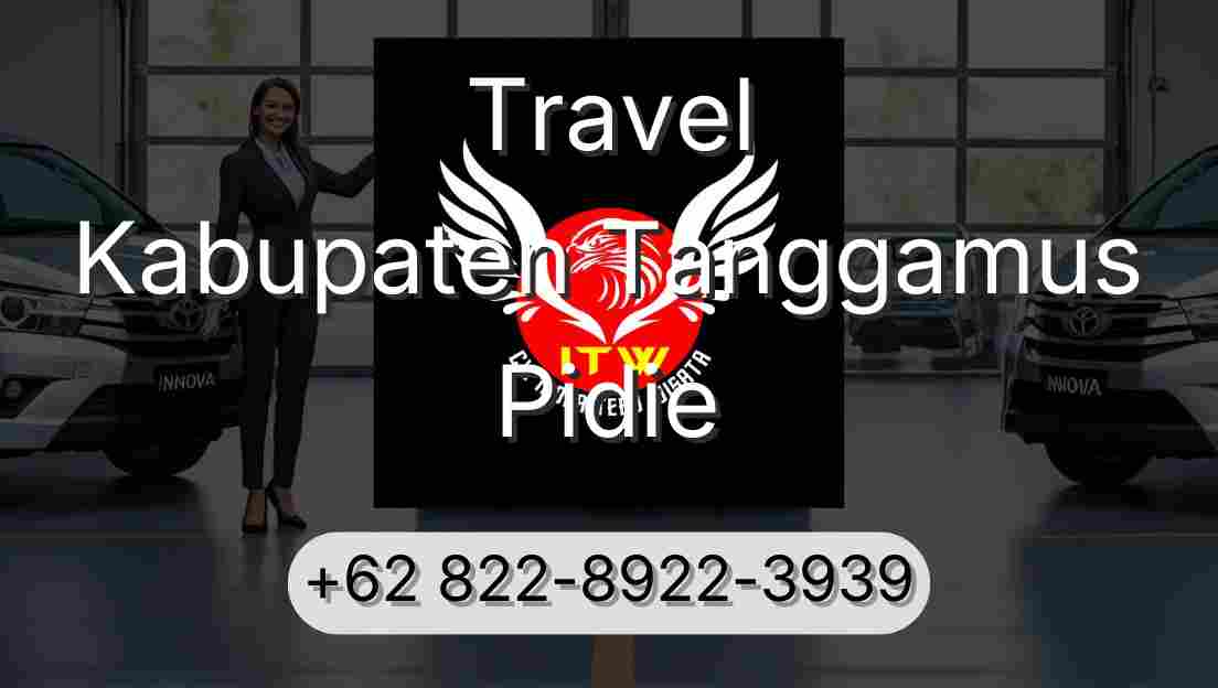 Travel Kabupaten Tanggamus Pidie