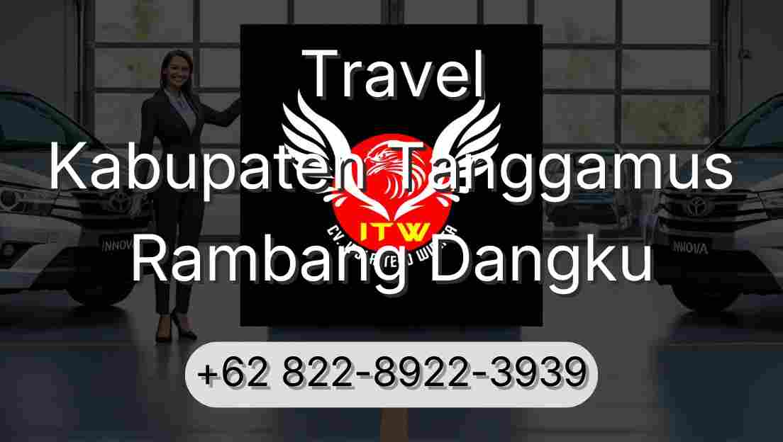 Travel Kabupaten Tanggamus Rambang Dangku