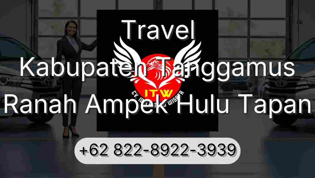 Travel Kabupaten Tanggamus Ranah Ampek Hulu Tapan