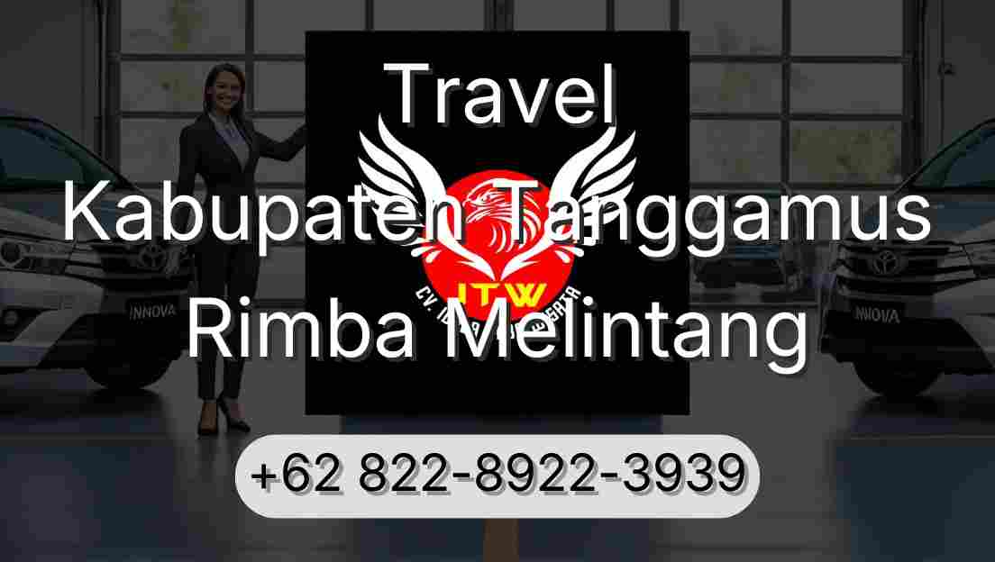 Travel Kabupaten Tanggamus Rimba Melintang