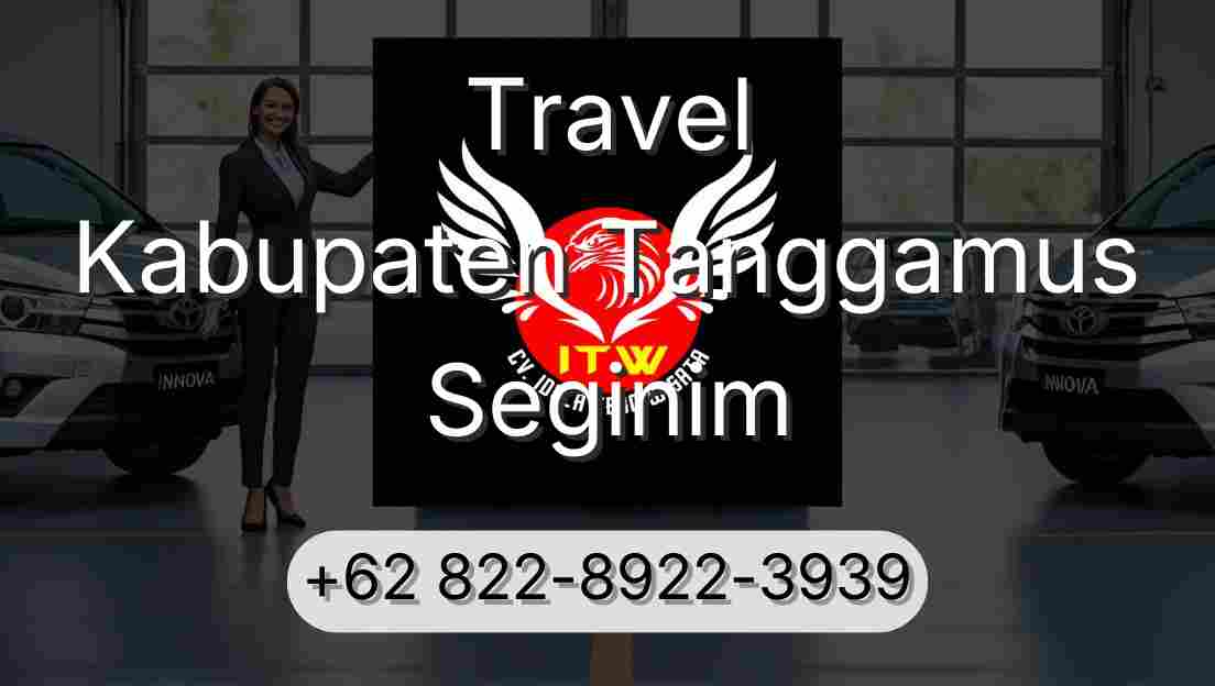 Travel Kabupaten Tanggamus Seginim