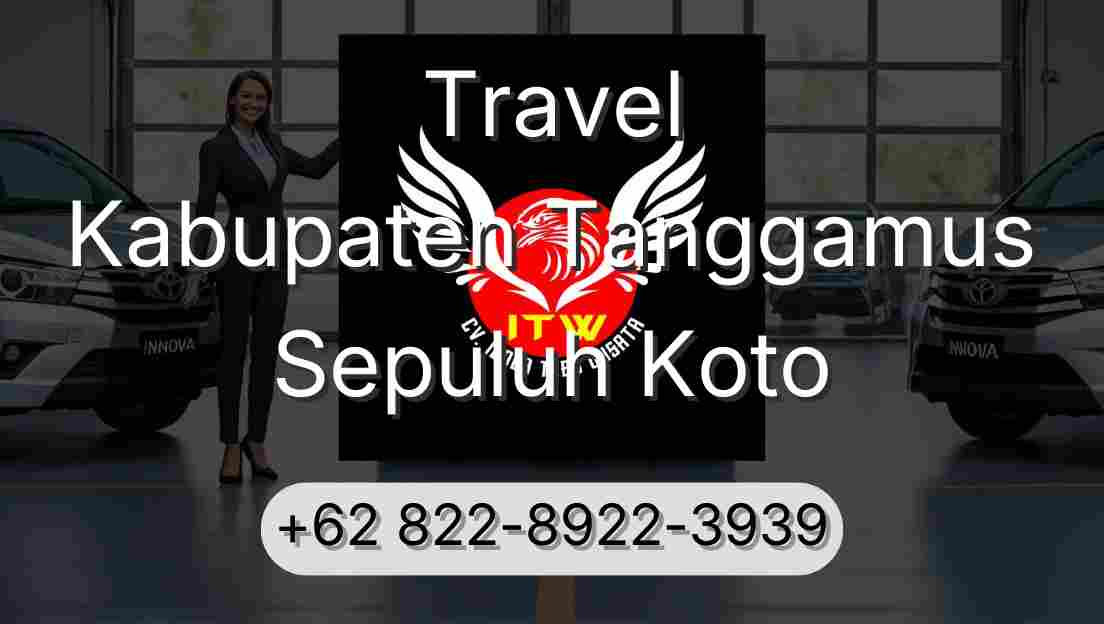 Travel Kabupaten Tanggamus Sepuluh Koto