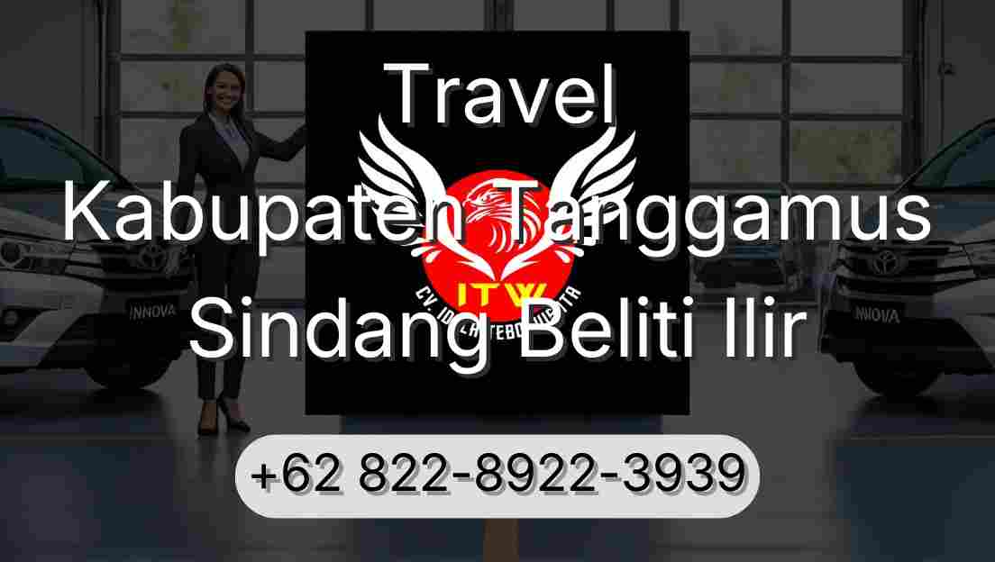 Travel Kabupaten Tanggamus Sindang Beliti Ilir