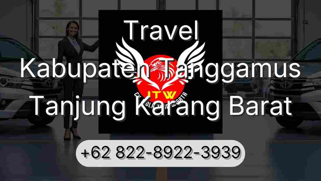 Travel Kabupaten Tanggamus Tanjung Karang Barat