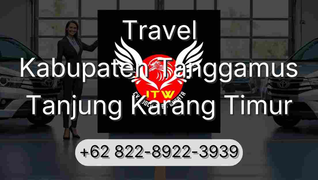 Travel Kabupaten Tanggamus Tanjung Karang Timur