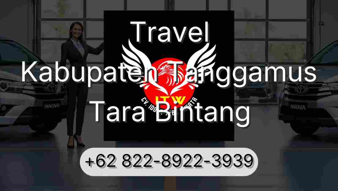 Travel Kabupaten Tanggamus Tara Bintang