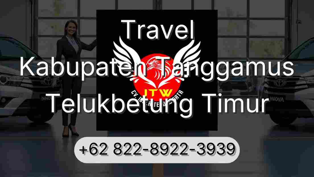 Travel Kabupaten Tanggamus Telukbetung Timur