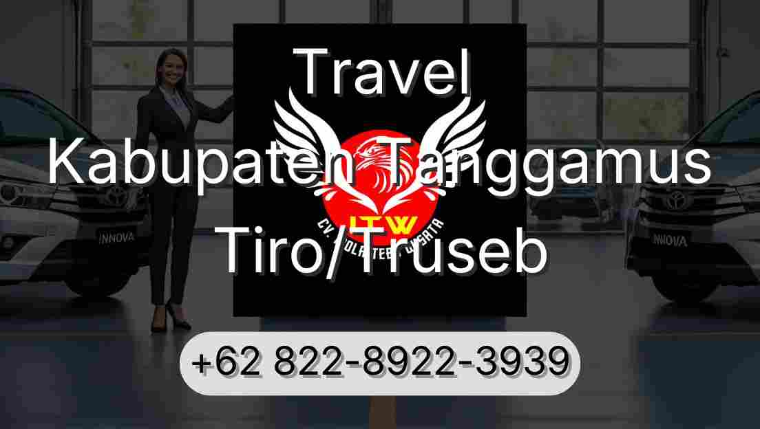 Travel Kabupaten Tanggamus Tiro/Truseb