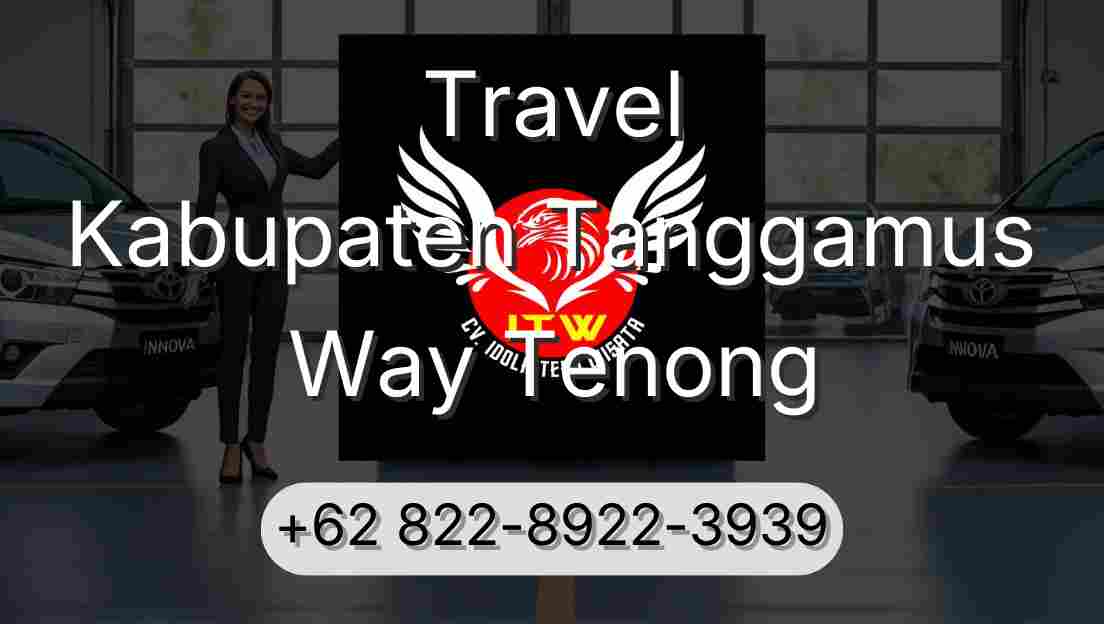 Travel Kabupaten Tanggamus Way Tenong