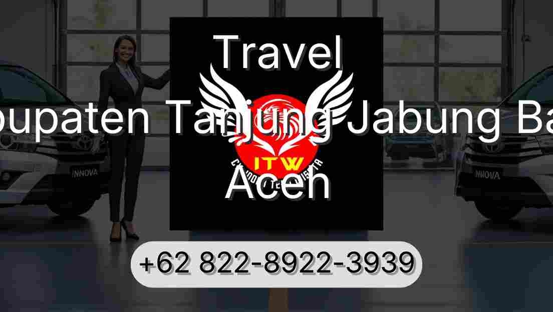 Travel Kabupaten Tanjung Jabung Barat Aceh