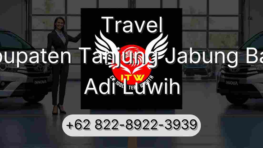 Travel Kabupaten Tanjung Jabung Barat Adi Luwih
