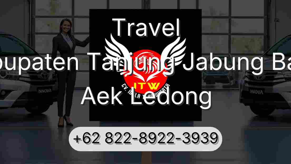 Travel Kabupaten Tanjung Jabung Barat Aek Ledong