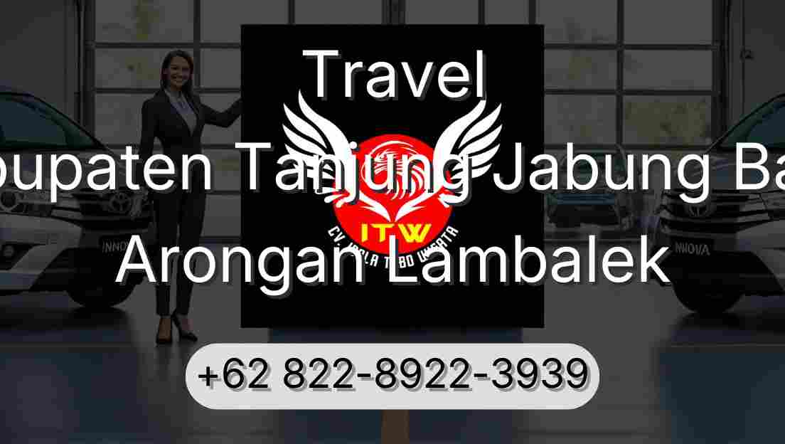 Travel Kabupaten Tanjung Jabung Barat Arongan Lambalek