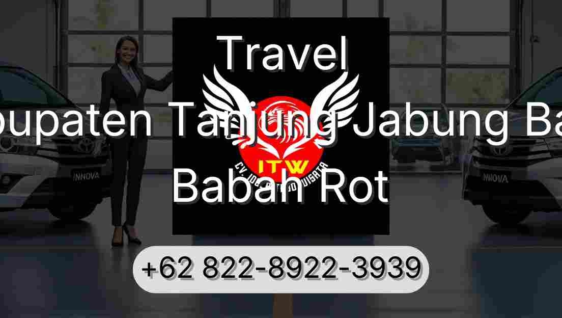 Travel Kabupaten Tanjung Jabung Barat Babah Rot