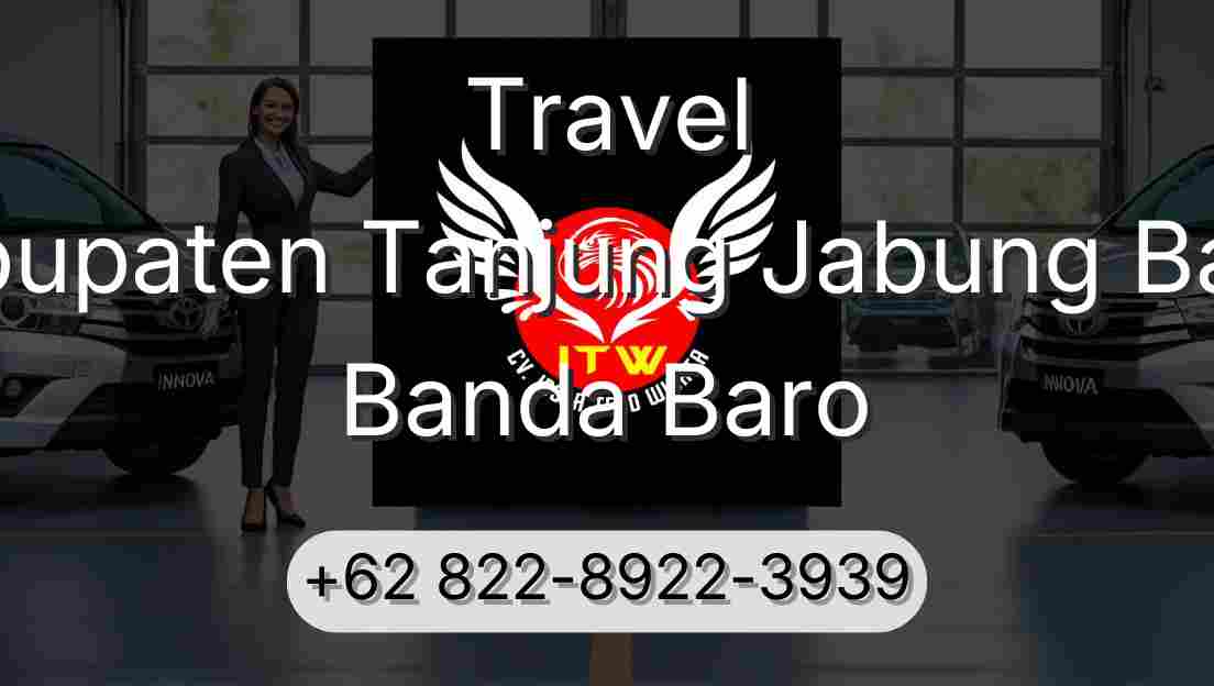 Travel Kabupaten Tanjung Jabung Barat Banda Baro