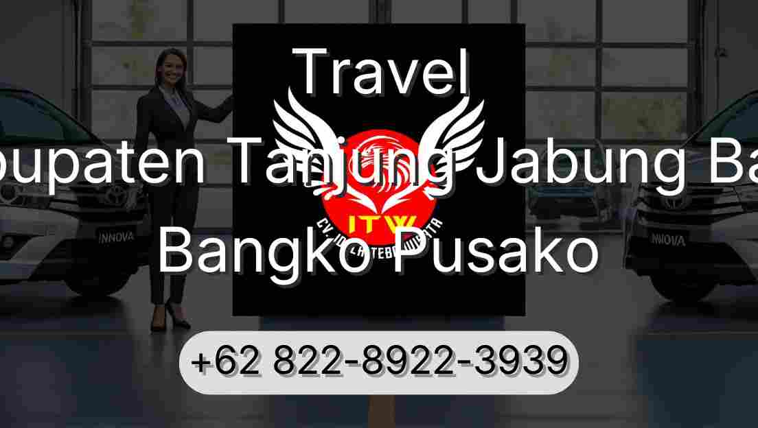 Travel Kabupaten Tanjung Jabung Barat Bangko Pusako