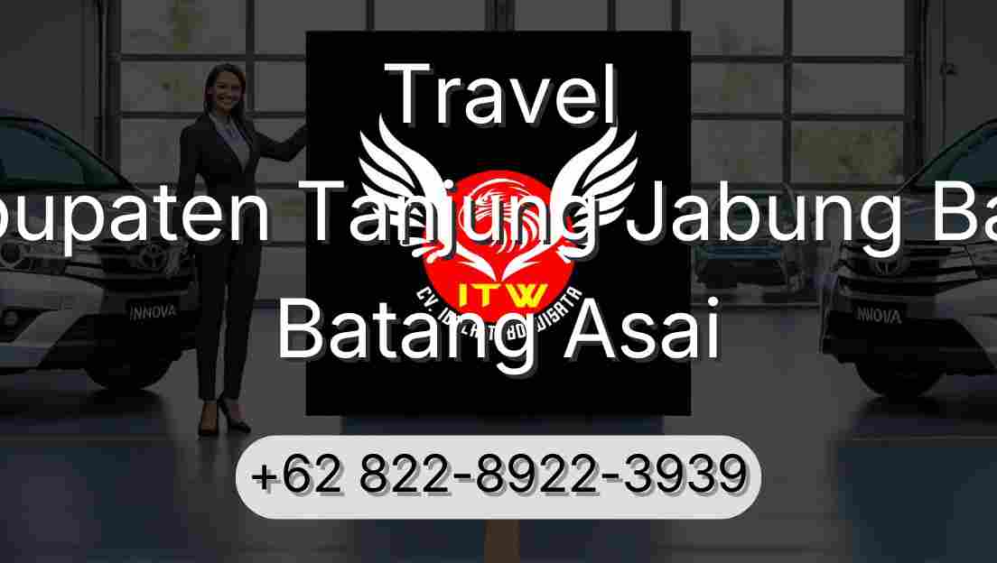 Travel Kabupaten Tanjung Jabung Barat Batang Asai