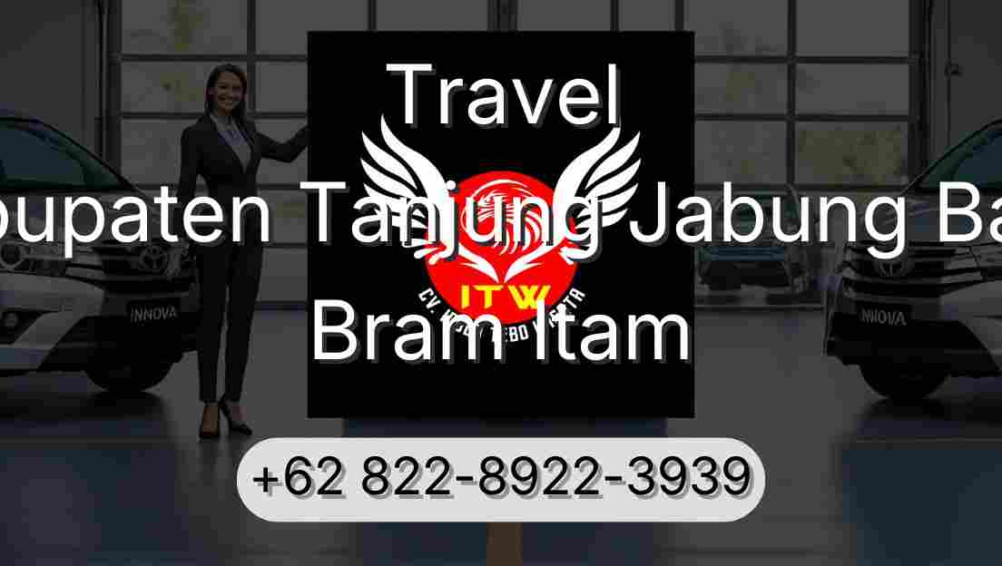 Travel Kabupaten Tanjung Jabung Barat Bram Itam