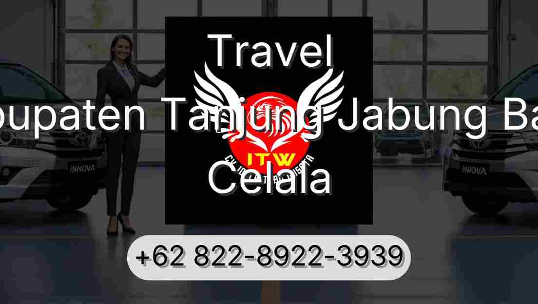 Travel Kabupaten Tanjung Jabung Barat Celala
