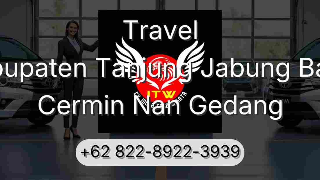 Travel Kabupaten Tanjung Jabung Barat Cermin Nan Gedang