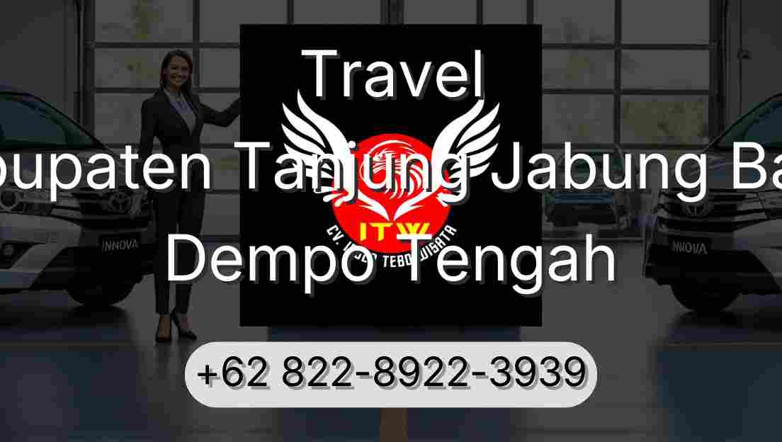 Travel Kabupaten Tanjung Jabung Barat Dempo Tengah
