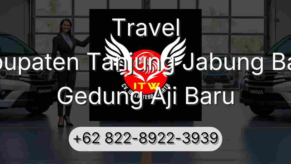 Travel Kabupaten Tanjung Jabung Barat Gedung Aji Baru