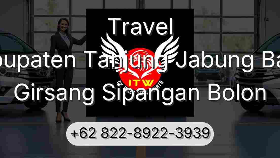 Travel Kabupaten Tanjung Jabung Barat Girsang Sipangan Bolon