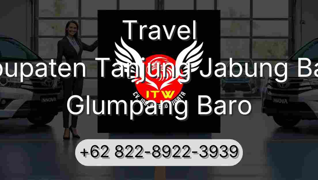 Travel Kabupaten Tanjung Jabung Barat Glumpang Baro
